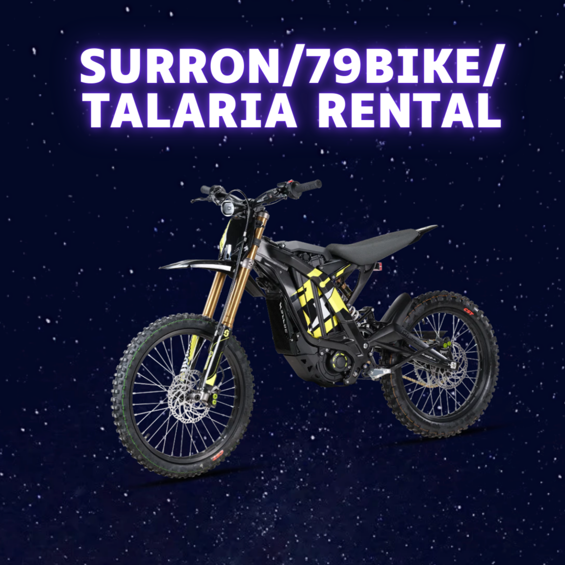 (UNAVAILABLE) Surron/79Bike/Talaria Rental